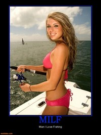 milf pics at milf man love fishing demotivational posters