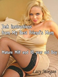 my mature mom ashx imageid cpidko jerk instructions from best friends mom mature milf year old boy